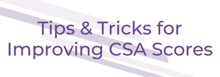 Improving CSA Scores